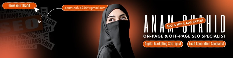 Anam Shahid — SEO and Meta Ads Expert